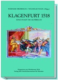 Cover: Klagenfurt 1518 - Geschichtsverein f&uuml;r K&auml;rnten