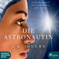 Enlarge image Cover: Die Astronautin - steinbach sprechende bücher