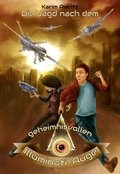 Cover: Die Jagd nach dem geheimnisvollen Illuminati-Auge - Spannende Jugendb&uuml;cher ab 12 Jahren f&uuml;r Jungen und M&auml;dchen - Kaspab&uuml;