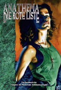 Enlarge image Cover: Vampire: Die Maskerade Anathema - Die Rote Liste (V20) - Ulisses Medien und Spiel Distribution GmbH