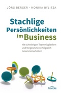 Cover: Stachlige Pers&ouml;nlichkeiten im Business - Francke-Buch