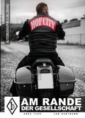 Cover: 1%er Am Rande der Gesellschaft - Honorable Society