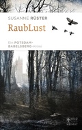 Cover: RaubLust - Bild und Heimat Verlag