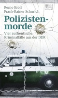 Cover: Polizistenmorde - Bild und Heimat Verlag