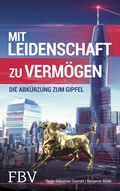 Cover: Mit Leidenschaft zu Verm&ouml;gen - FinanzBuch Verlag
