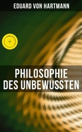 Cover: Philosophie des Unbewu&szlig;ten - Musaicum Books