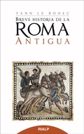 Cover: Breve Historia de la Roma antigua - Ediciones Rialp, S.A.