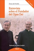 Cover: Entrevista sobre el Fundador del Opus Dei - Ediciones Rialp, S.A.