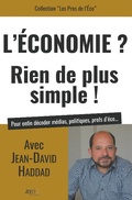 Cover: L'Economie? Rien de plus simple! - JDH &Eacute;ditions
