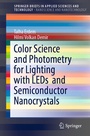 Cover: Color Science and Photometry for Lighting with LEDs and Semiconductor Nanocrystals - Springer