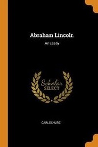 Abbildung von: Abraham Lincoln - Franklin Classics Trade Press
