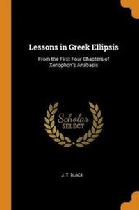 Enlarge image Cover: Lessons in Greek Ellipsis - Franklin Classics Trade Press