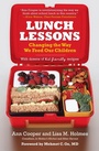 Cover: Lunch Lessons: Changing the Way We Feed Our Children - HarperCollins