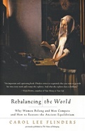 Cover: Rebalancing the World Why Women Belong and Men Compete and How to Restore the Ancient Equilibr - HarperOne
