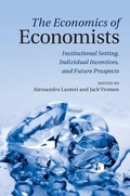 Cover: The Economics of Economists - Cambridge University Press