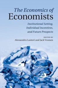 Enlarge image Cover: The Economics of Economists - Cambridge University Press