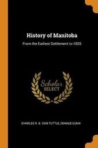Enlarge image Cover: History of Manitoba - Franklin Classics Trade Press