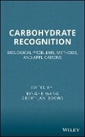Cover: Carbohydrate Recognition - Biological Problems, Methods, and Applications - Wiley