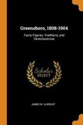 Cover: Greensboro, 1808-1904 - Franklin Classics Trade Press