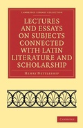Cover: Lectures and Essays on Subjects Connected with Latin Literature and Scholarship - Cambridge University Press