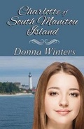 Cover: Charlotte of South Manitou Island - Bigwater Publishing LLC