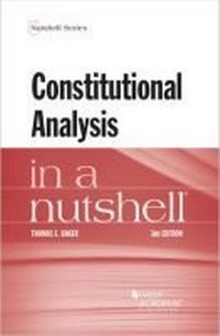 Enlarge image Cover: Constitutional Analysis in a Nutshell - West Academic Press