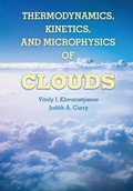 Cover: Thermodynamics, Kinetics, and Microphysics of Clouds - Cambridge University Press