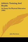 Cover: Athletic Training And Health - Kessinger Publishing Co