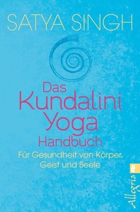 Abbildung von: Das Kundalini Yoga Handbuch - Ullstein Taschenbuchverlag