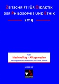 Cover: Zeitschrift f&uuml;r Didaktik der Philosophie und Ethik (ZDPE) / ZDPE Ausgabe 01/2019 - Buchner, C.C.