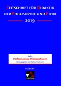 Cover: Zeitschrift f&uuml;r Didaktik der Philosophie und Ethik (ZDPE) / ZDPE Ausgabe 02/2019 - Buchner, C.C.