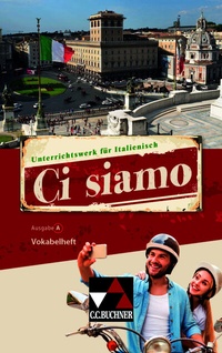 Abbildung von: Ci siamo! A / Ci siamo A Vokabelheft - Buchner, C.C.
