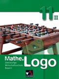 Cover: Mathe.Logo Wirtschaftsschule Bayern / Mathe.Logo Wirtschaftsschule 11/II - Buchner, C.C.