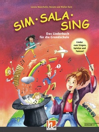 Abbildung von: Sim Sala Sing. Liederbuch. Ausgabe Deutschland - Helbling Verlag
