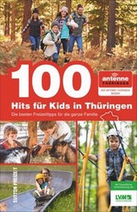 Abbildung von: 100 Hits für Kids in Thüringen - Sutton