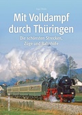Cover: Mit Volldampf durch Th&uuml;ringen - Sutton
