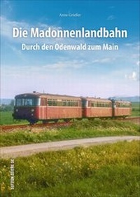Abbildung von: Die Madonnenlandbahn - Sutton