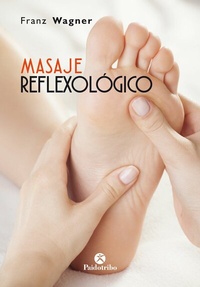 Abbildung von: Masaje reflexológico (Color) - Paidotribo