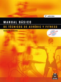 Abbildung von: Manual básico de técnicos de aeróbic y fitness (Bicolor) - Paidotribo