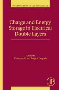 Abbildung von: Charge and Energy Storage in Electrical Double Layers - Academic Press