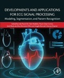 Cover: Developments and Applications for ECG Signal Processing - Academic Press