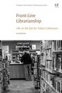 Cover: Front-Line Librarianship - Chandos Publishing