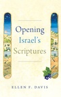 Cover: Opening Israel's Scriptures - Oxford University Press Inc