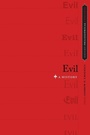 Cover: Evil - Oxford University Press Inc