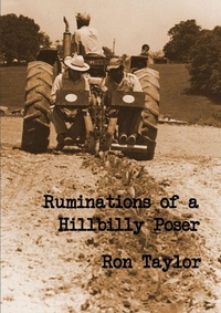 Enlarge image Cover: Ruminations of a Hillbilly Poser - Lulu.com