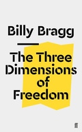 Cover: The Three Dimensions of Freedom - Faber & Faber