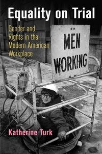 Enlarge image Cover: Equality on Trial - University of Pennsylvania Press