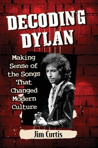 Enlarge image Cover: Decoding Dylan - McFarland & Co Inc