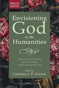 Cover: Envisioning God in the Humanities - Wipf & Stock Publishers