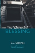Cover: The Unwanted Blessing - Wipf & Stock Publishers